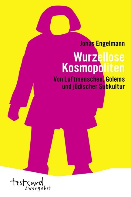 Wurzellose Kosmopoliten (Paperback)