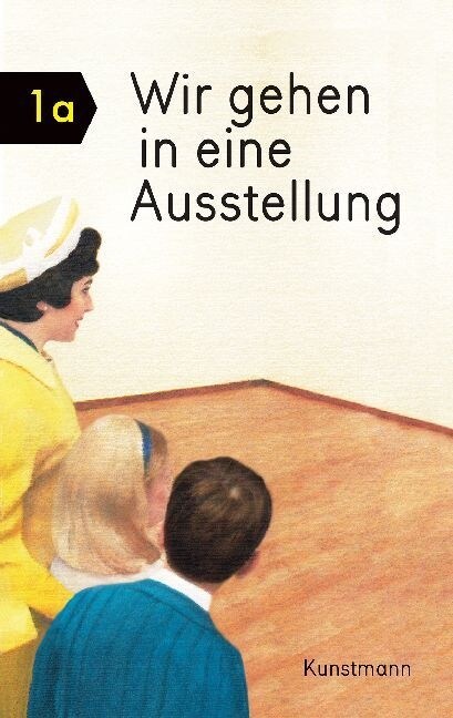 Wir gehen in eine Ausstellung (Hardcover)