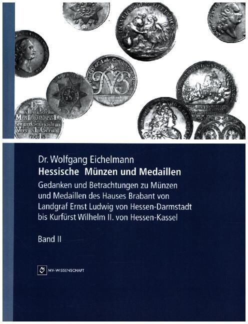 Hessische Munzen und Medaillen. Bd.2 (Paperback)