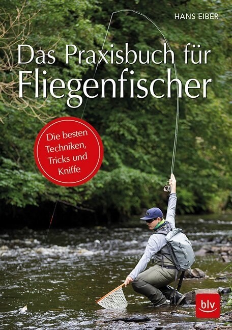 Das Praxisbuch fur Fliegenfischer (Hardcover)