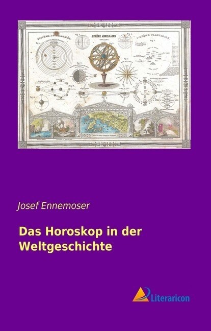 Das Horoskop in der Weltgeschichte (Paperback)