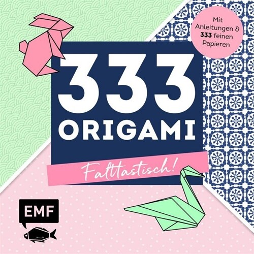 333 Origami - Falttastisch! (Paperback)