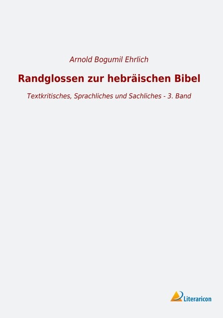 Randglossen zur hebraischen Bibel (Paperback)