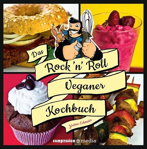 Das Rockn Roll Veganer Kochbuch (Hardcover)