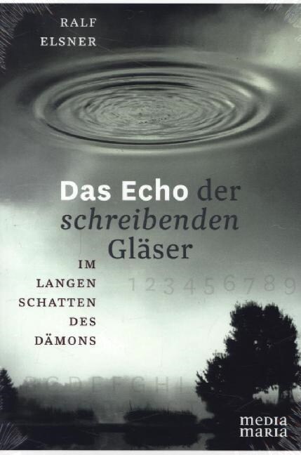 Das Echo der schreibenden Glaser (Paperback)