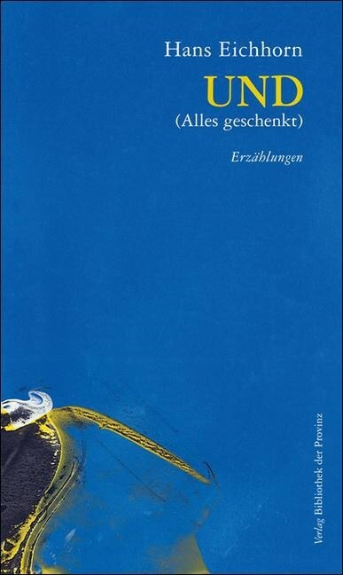 Und (Alles geschenkt) (Paperback)