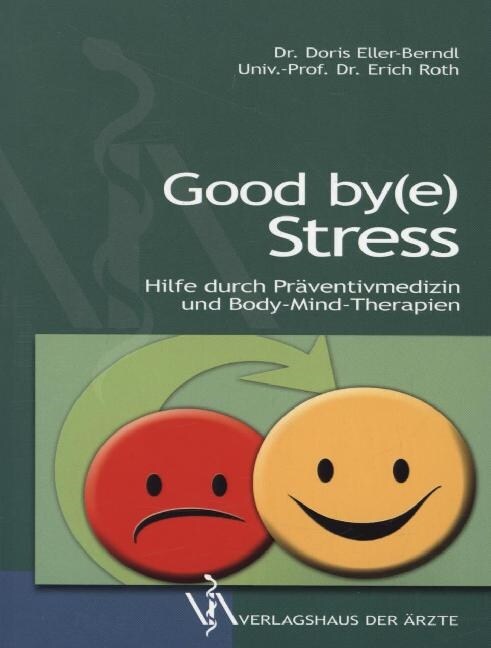 Good by(e) Stress (Paperback)