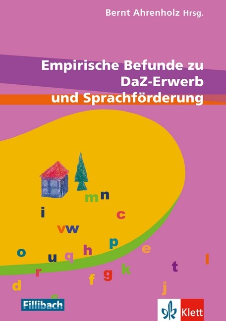 Empirische Befunde zu Daz-Erwerb und Sprachforderung (Paperback)