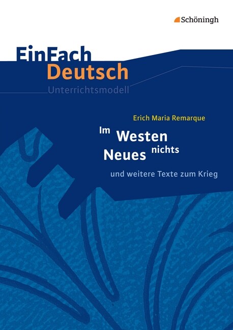 Erich Maria Remarque: Im Westen nichts Neues (Paperback)