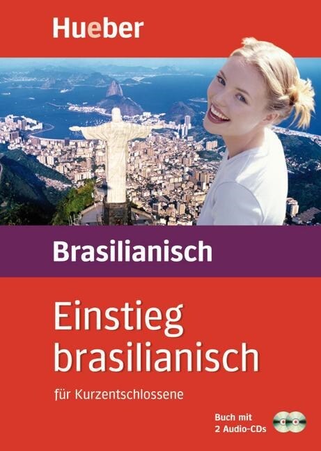 Einstieg brasilianisch fur Kurzentschlossene, Buch u. 2 Audio-CDs (Paperback)