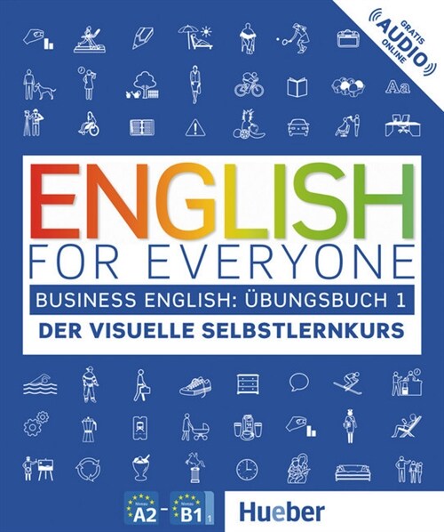 English for Everyone Business English Ubungsbuch 1 (Paperback)