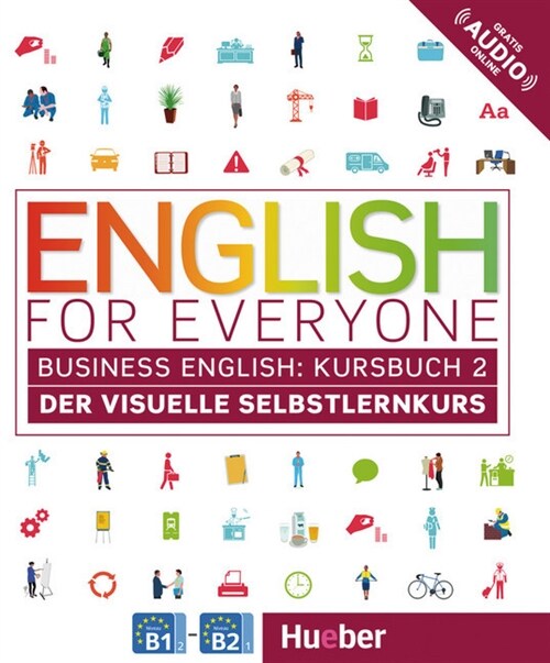 English for Everyone Business English Kursbuch 2 (Paperback)