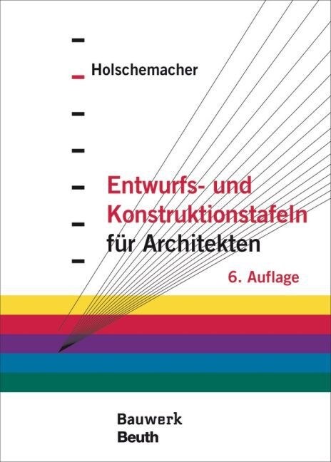 Entwurfs- und Konstruktionstafeln fur Architekten (Hardcover)