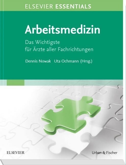 Elsevier Essentials Arbeitsmedizin (Paperback)