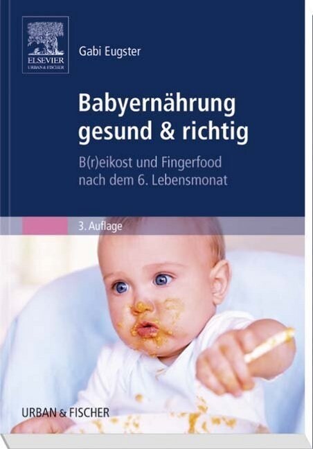 Babyernahrung gesund & richtig (Paperback)