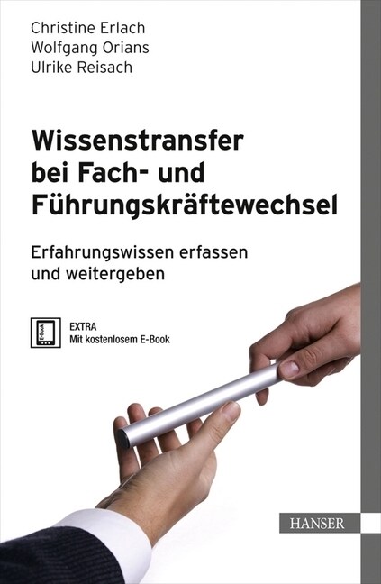 Wissenstransfer bei Fach- und Fuhrungskraftewechsel (WW)