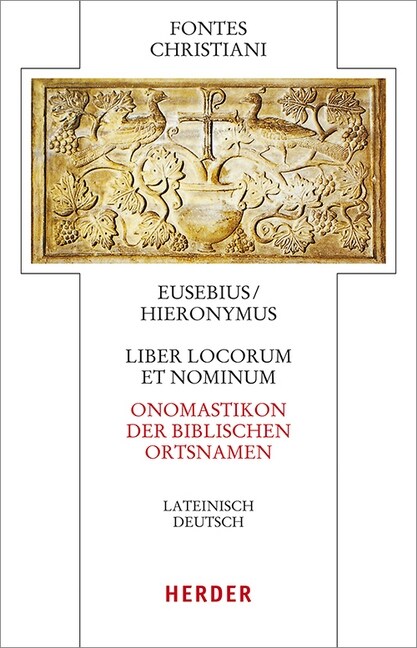 Liber locorum et nominum - Onomastikon der biblischen Ortsnamen (Hardcover)