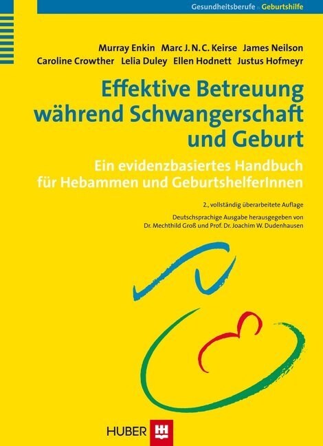 Effektive Betreuung wahrend Schwangerschaft und Geburt (Hardcover)