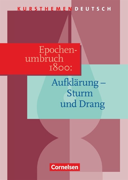 Epochenumbruch 1800: Aufklarung - Sturm und Drang (Paperback)