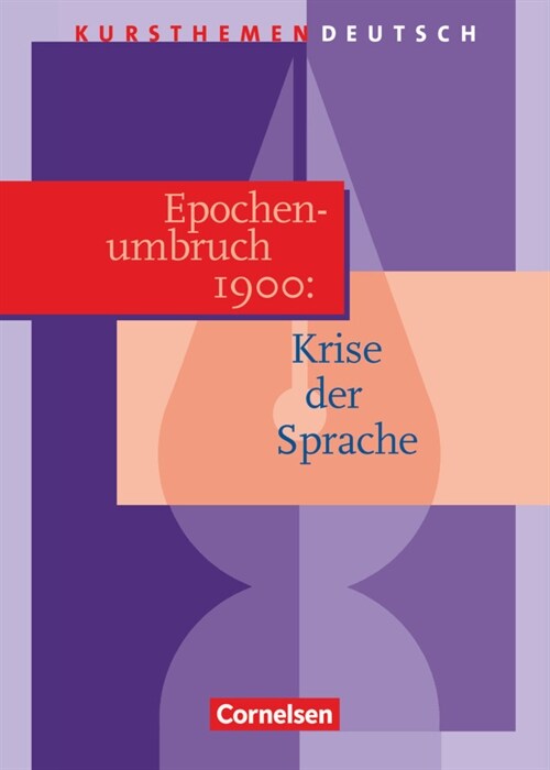 Epochenumbruch 1900: Krise der Sprache (Paperback)