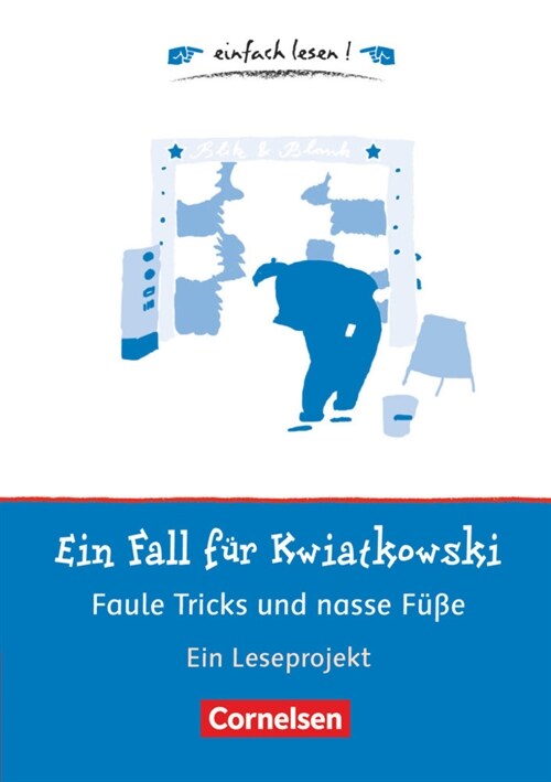 Ein Fall fur Kwiatkowski - Faule Tricks und nasse Fuße, Ein Leseprojekt (Paperback)