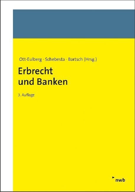 Erbrecht und Banken (Hardcover)