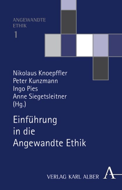Einfuhrung in die Angewandte Ethik (Hardcover)