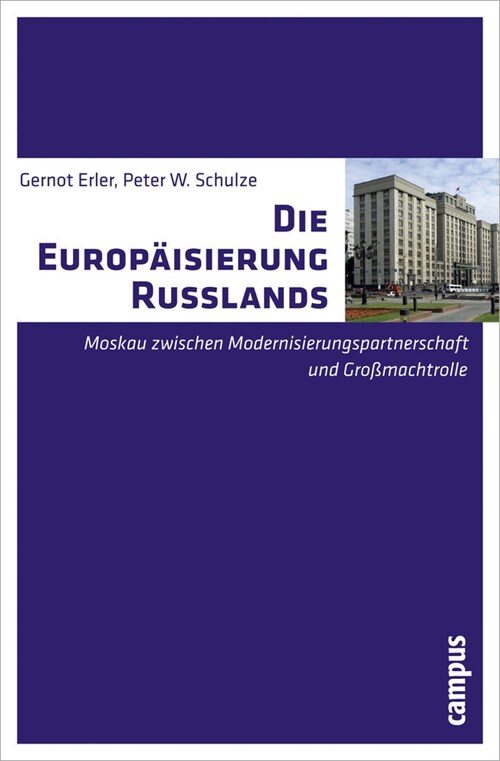 Die Europaisierung Russlands (Paperback)