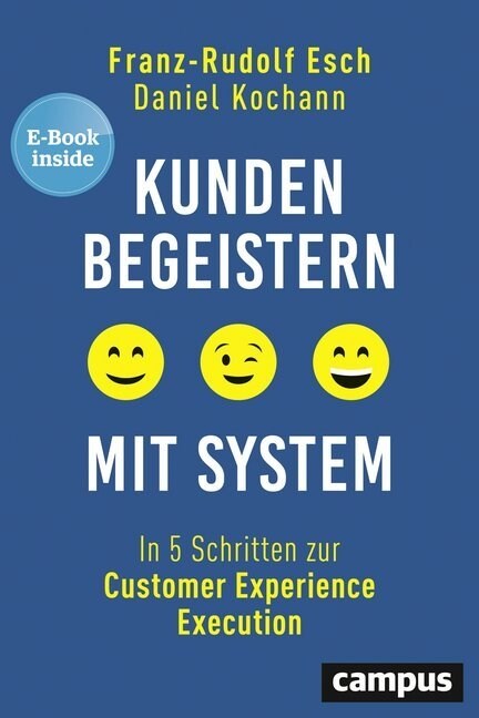 Kunden begeistern mit System, m. 1 E-Book (WW)