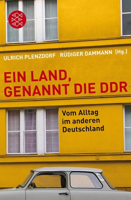 Ein Land, genannt die DDR (Paperback)