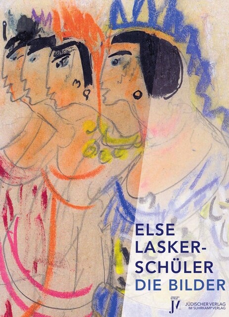 [중고] Else Lasker-Schuler, Die Bilder (Paperback)