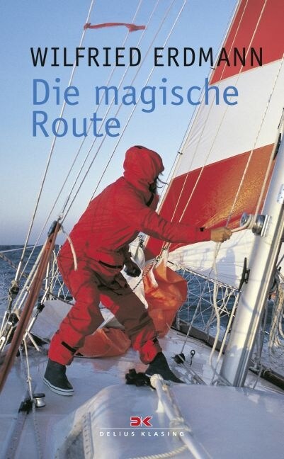 Die magische Route (Paperback)