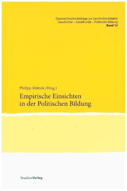 Empirische Einsichten in der Politischen Bildung (Paperback)