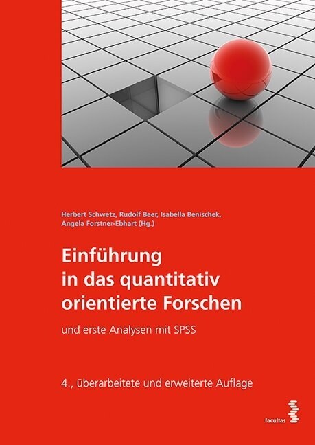 Einfuhrung in das quantitativ orientierte Forschen (Paperback)