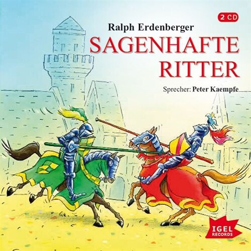 Sagenhafte Ritter, 2 Audio-CDs (CD-Audio)
