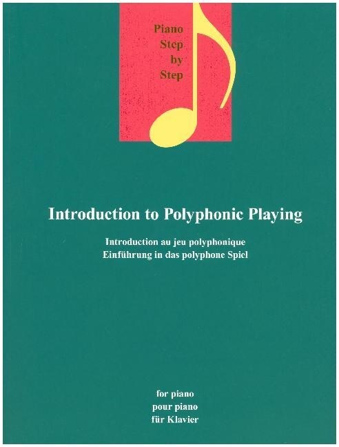 Introduction to Polyphonic Playing (Paperback)