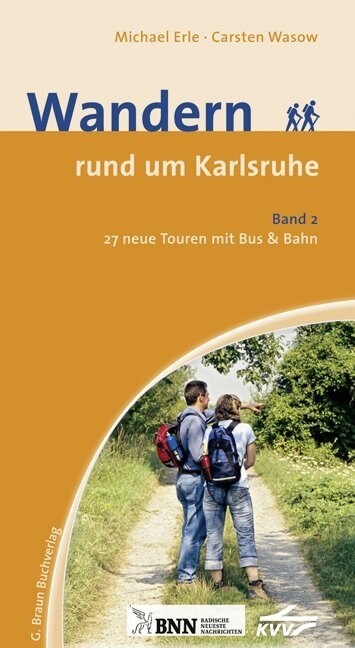 Wandern rund um Karlsruhe. Bd.2 (Paperback)