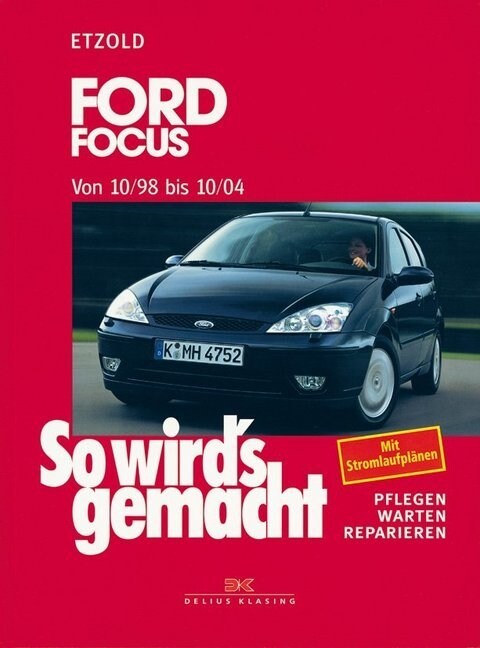 Ford Focus (von 10/98 bis 10/04) (Paperback)