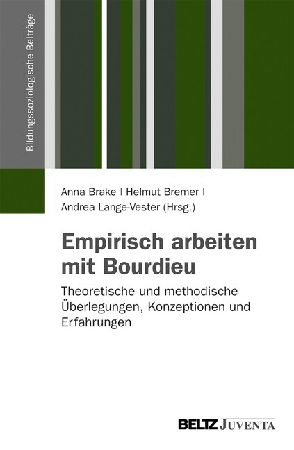 Empirisch arbeiten mit Bourdieu (Paperback)