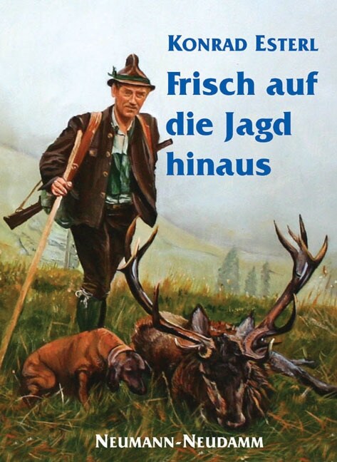 Frisch auf die Jagd hinaus (Hardcover)