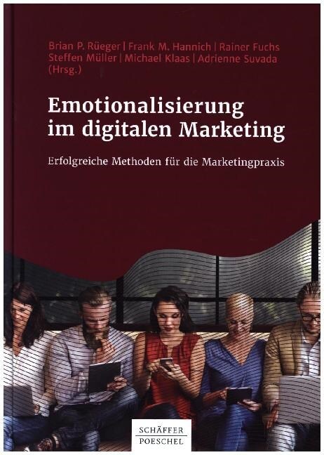 Emotionalisierung im digitalen Marketing (Hardcover)