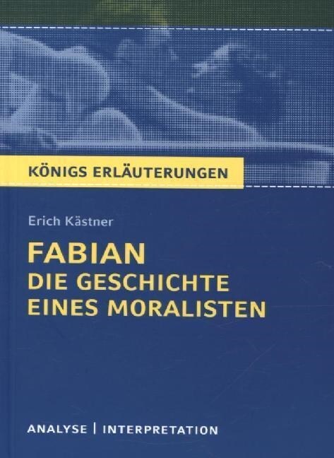 Erich Kastner Fabian. Die Geschichte eines Moralisten (Paperback)