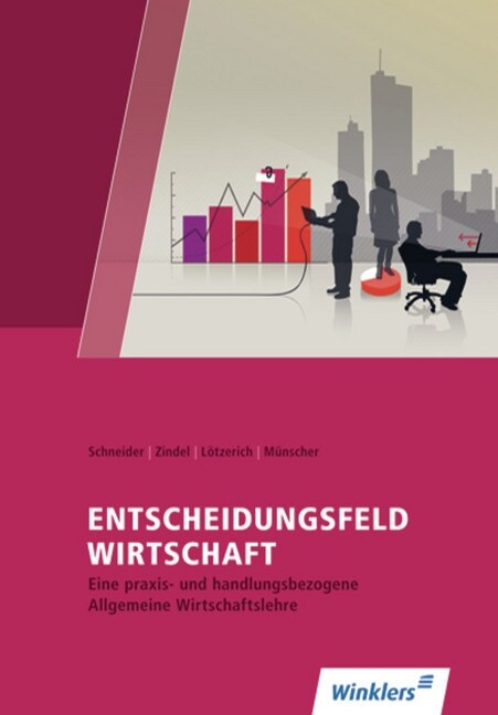 Entscheidungsfeld Wirtschaft (Paperback)