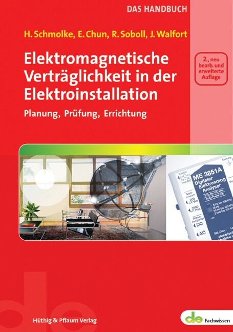 Elektromagnetische Vertraglichkeit in der Elektroinstallation - das Handbuch (Paperback)