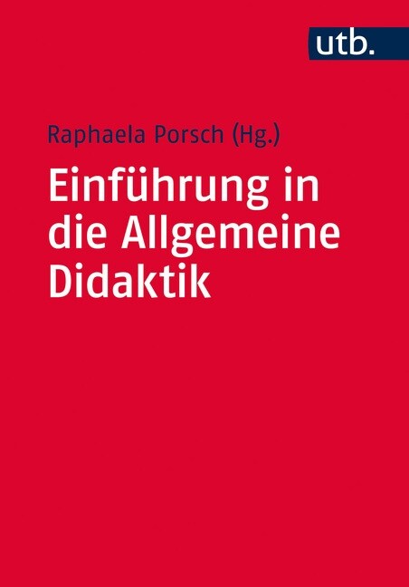 Einfuhrung in die Allgemeine Didaktik (Paperback)