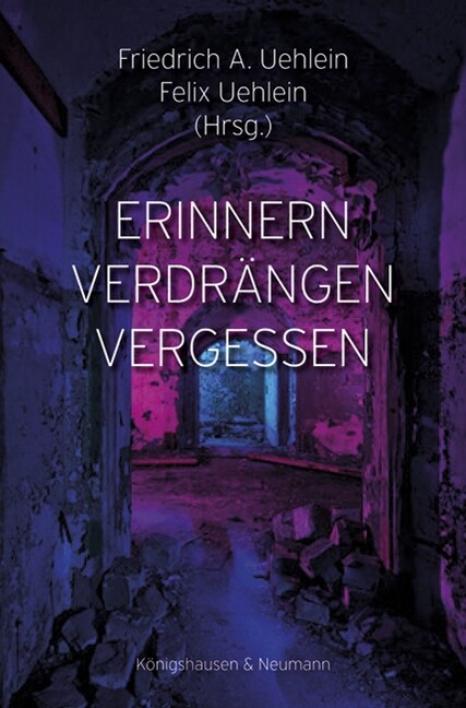 Erinnern - Verdrangen - Vergessen (Paperback)