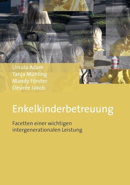 Enkelkinderbetreuung (Paperback)