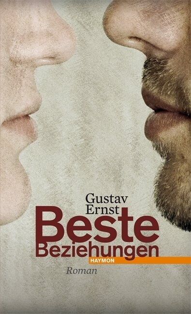 Beste Beziehungen (Hardcover)