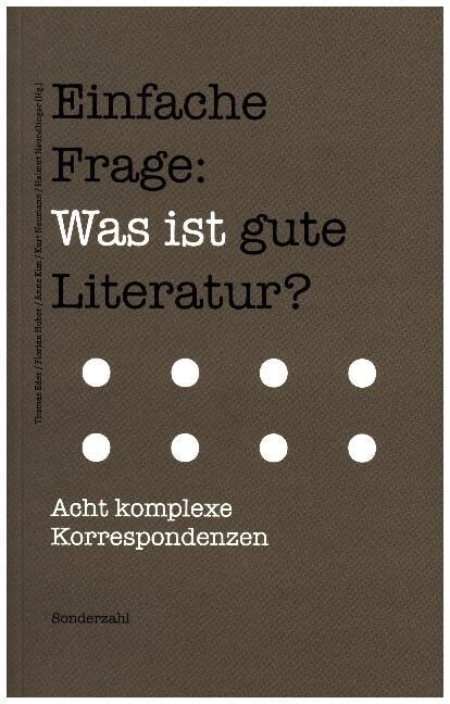 Einfache Frage: Was ist gute Literatur？ (Paperback)