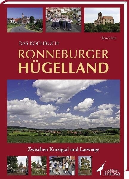 Das Kochbuch Ronneburger Hugelland (Hardcover)